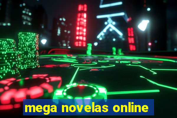 mega novelas online